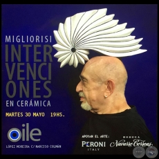 Intervenciones en Cermica - Ricardo Migliorisi - Martes, 30 de Mayo de 2017